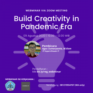 Read more about the article Webminar Build Creativity in Pandemic Era